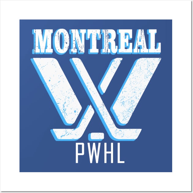 Vintage PWHL - (Montreal - PWHL) Wall Art by freshtext Apparel10